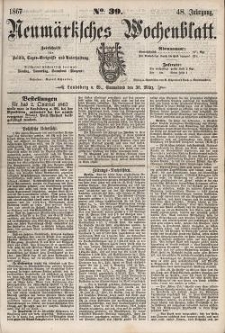 Neum&auml;rksches Wochenblatt : Zeitschrift f&uuml;r Politik, Tages-Ereignisse und Unterhaltung, 1867, Jg. 48, Nr. 39