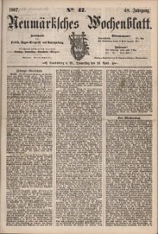Neum&auml;rksches Wochenblatt : Zeitschrift f&uuml;r Politik, Tages-Ereignisse und Unterhaltung, 1867, Jg. 48, Nr. 47