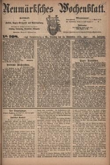 Neum&auml;rksches Wochenblatt : Zeitschrift f&uuml;r Politik, Tages-Ereignisse und Unterhaltung, 1875, Jg. 56, Nr. 108