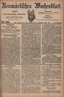 Neum&auml;rksches Wochenblatt : Zeitschrift f&uuml;r Politik, Tages-Ereignisse und Unterhaltung, 1875, Jg. 56, Nr. 111