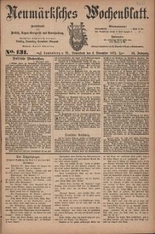 Neum&auml;rksches Wochenblatt : Zeitschrift f&uuml;r Politik, Tages-Ereignisse und Unterhaltung, 1875, Jg. 56, Nr. 131