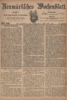 Neum&auml;rksches Wochenblatt : Zeitschrift f&uuml;r Politik, Tages-Ereignisse und Unterhaltung, 1876, Jg. 57, Nr. 44