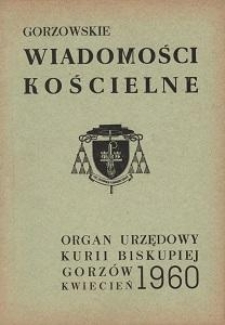 Gorzowskie Wiadomości Kościelne 1960, R.4, nr 4