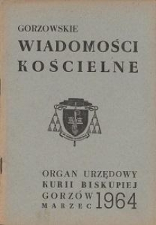 Gorzowskie Wiadomości Kościelne 1964, R.8, nr 3