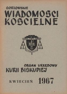 Gorzowskie Wiadomości Kościelne, 1967, R.11, nr 4