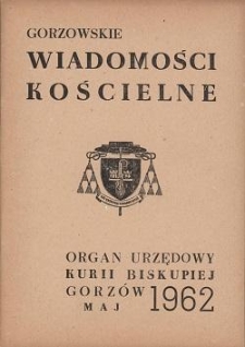 Gorzowskie Wiadomości Kościelne, 1962, R.6, nr 5