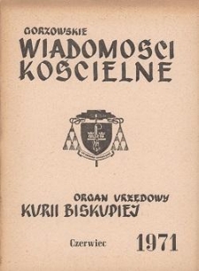 Gorzowskie Wiadomości Kościelne, 1971, R.14, nr 6