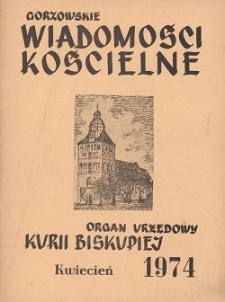 Gorzowskie Wiadomości Kościelne, 1974, R.16, nr 4