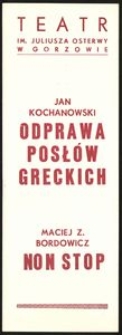 [Afisz] Jan Kochanowski "Odprawa posłów greckich"