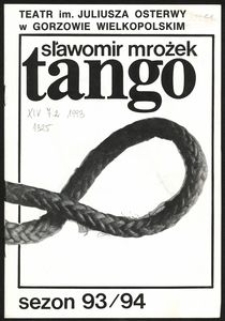 [Program] Sławomir Mrożek "Tango"
