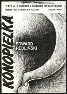 [Program] Edward Redliński "Konopielka"