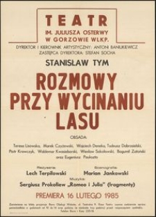 [Afisz] Stanisław Tym "Rozmowy przy wycinaniu lasu"