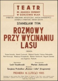 [Afisz] Stanisław Tym "Rozmowy przy wycinaniu lasu"