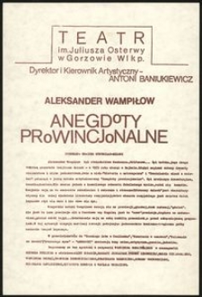 [Ulotka] Aleksander Wampiłow "Anegdoty prowincjonalne", przekład Grażyna Strumiłło-Miłosz