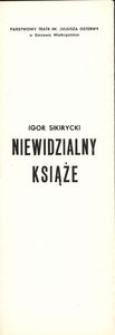 [Program] Igor Sikirycki "Niewidzialny książę" : baśń fantastyczna z muzyką Bogdana Pawłowskiego : premiera grudzień 1982 r