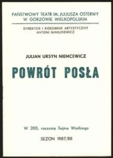 [Program] Julian Ursyn Niemcewicz "Powrót posła"