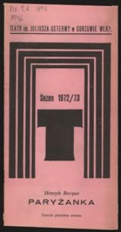 [Program] Henryk Becque "Paryżanka", przekład Leon Schiller