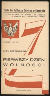 [Program] Leon Kruczkowski "Pierwszy dzień wolności"