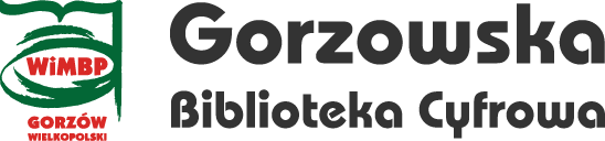Digital Library of WiMBP Gorzow Wielkopolski